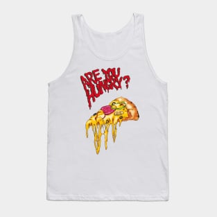 Are You Hungry? (pizza) Tank Top